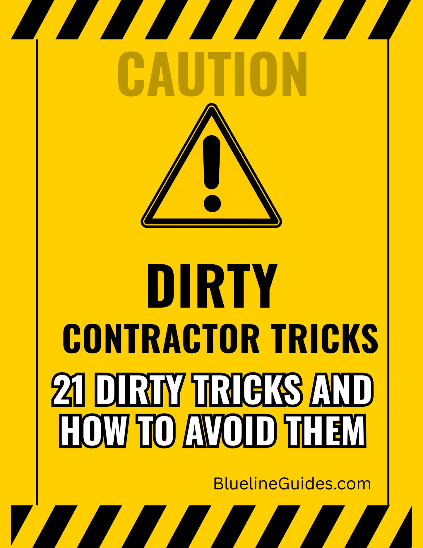 Dirty Contractor Tricks